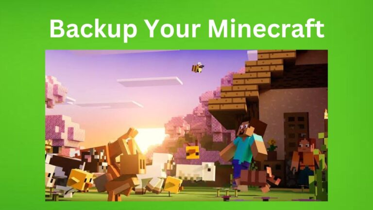 How to Backup Your Minecraft Worlds Safely
